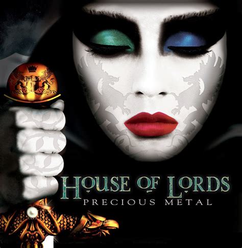 house of lords precious metal blogspot|Review: HOUSE OF LORDS “Precious Metal” 2014.